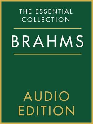 cover image of The Essential Collection: Brahms Gold